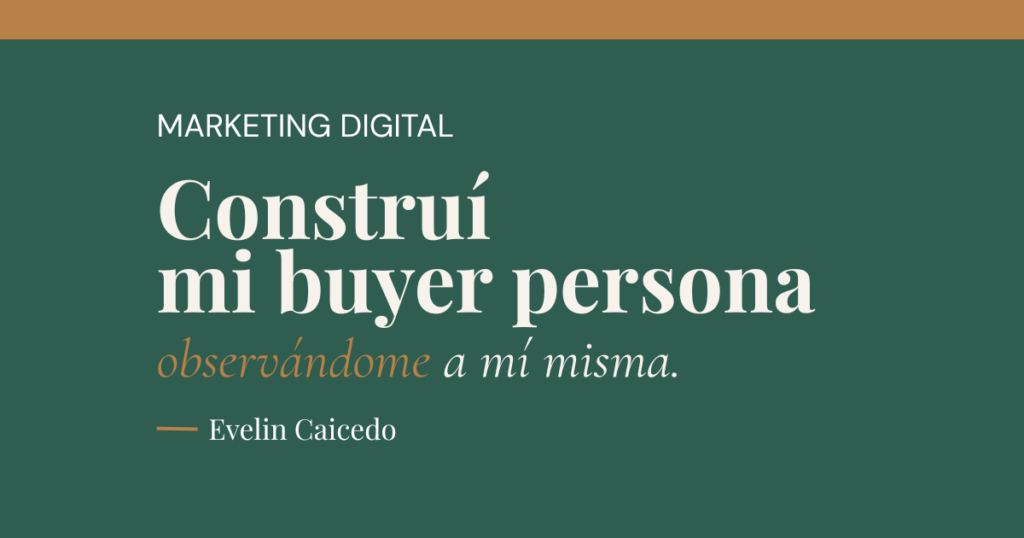 Qué es un buyer persona y por qué casi nadie lo construye bien
